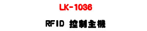 LK-1036 RFID ����D���URS485�s�u800��+EEPROM�ä[�O�СU�W�����